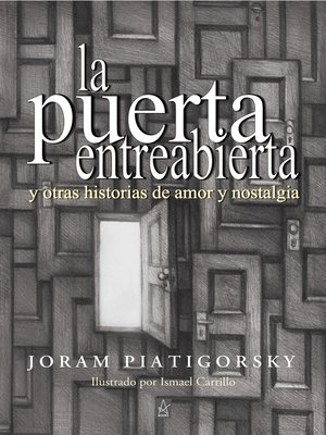 cover image of La Puerta Entreabierta y otras historias de amor y nostalgia